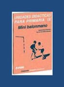 Unidades Didácticas Para Primaria IX: Mini Balonmano