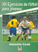 101 ejercicios de fútbol para jóvenes de 12 a 16 años