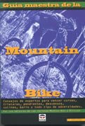 Guia Maestra de La Mountain Bike
