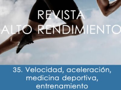 revista_35_velocidad_aceleracion_medicina_deportiva_entrenamiento