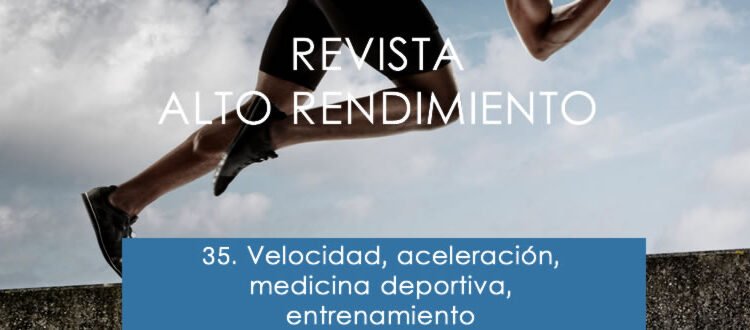 revista_35_velocidad_aceleracion_medicina_deportiva_entrenamiento