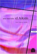 Artes Marciales - El Aikido
