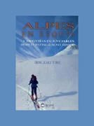 Alpes en esquís. 11 travesías inolvidables