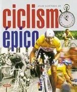 Atlas ilustrado de ciclismo épico