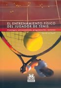 Entrenamiento Fisico del Jugador de Tenis