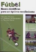 Fútbol. Bases científicas para un óptimo rendimiento
