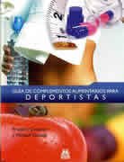 Guía de complementos alimentarios para deportistas