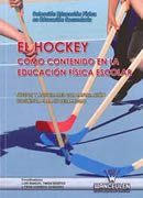 El hockey como contenido en la educación física escolar