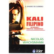 Kali Filipino: Sus origenes y conceptos fundamentales