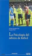 La psicología del arbitro de fútbol