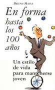 En forma hasta los 100 años
