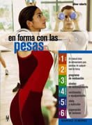 En forma con las pesas