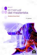 El manual del mezierista. Tomo II