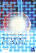 Las cadenas fisilógicas. Tomo V. Tratamiento del cráneo