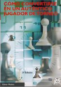 Cómo convertirse en un auténtico jugador de torneo