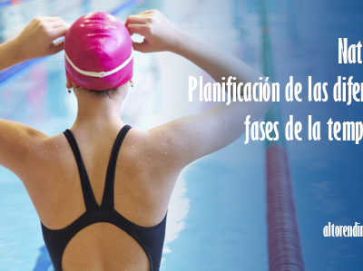 Natación: Planifica tu temporada